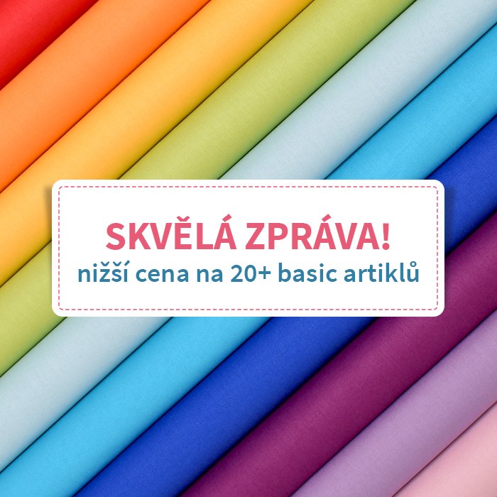 Snížení ceny na vybrané basic látky