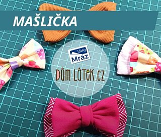 Mašlička 🎀