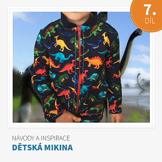 Díl 7. Dětská mikina