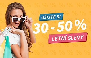 Letní slevy 30 - 50 %! ☀️