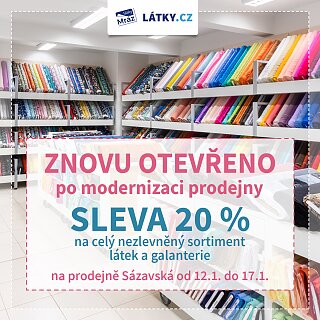 SLEVA 20 % na otevření modernizované prodejny Sázavská 🎉